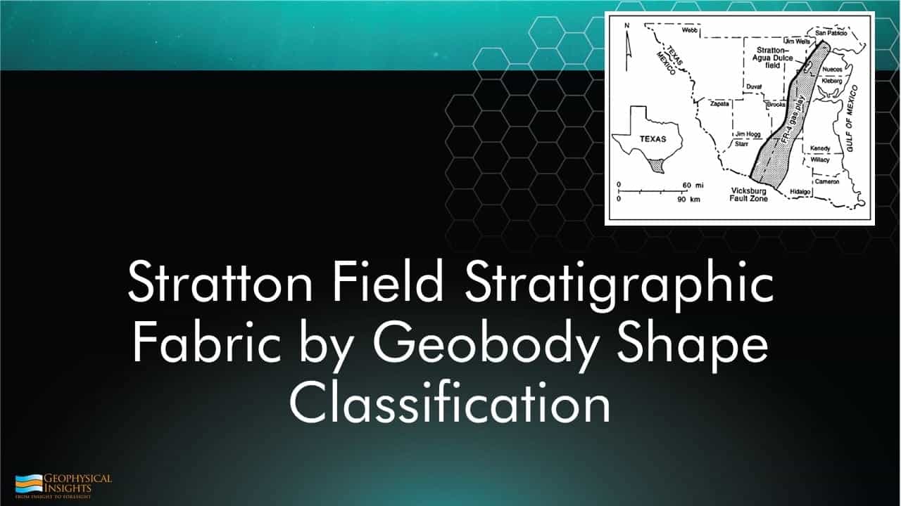 Title slide for Stratton Field geobody shape classification