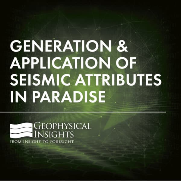 Generation and Application of Seismic Attributes in Paradise