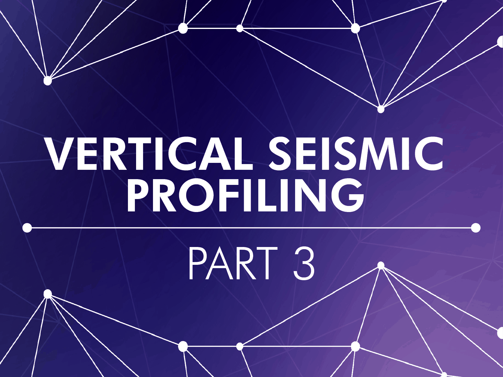 Vertical Seismic Profiling Part III - Russian/English Translators