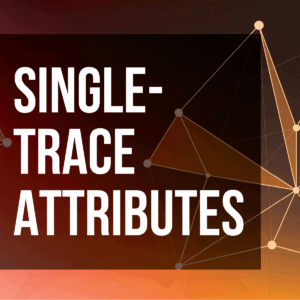 Single-trace Attributes E-course