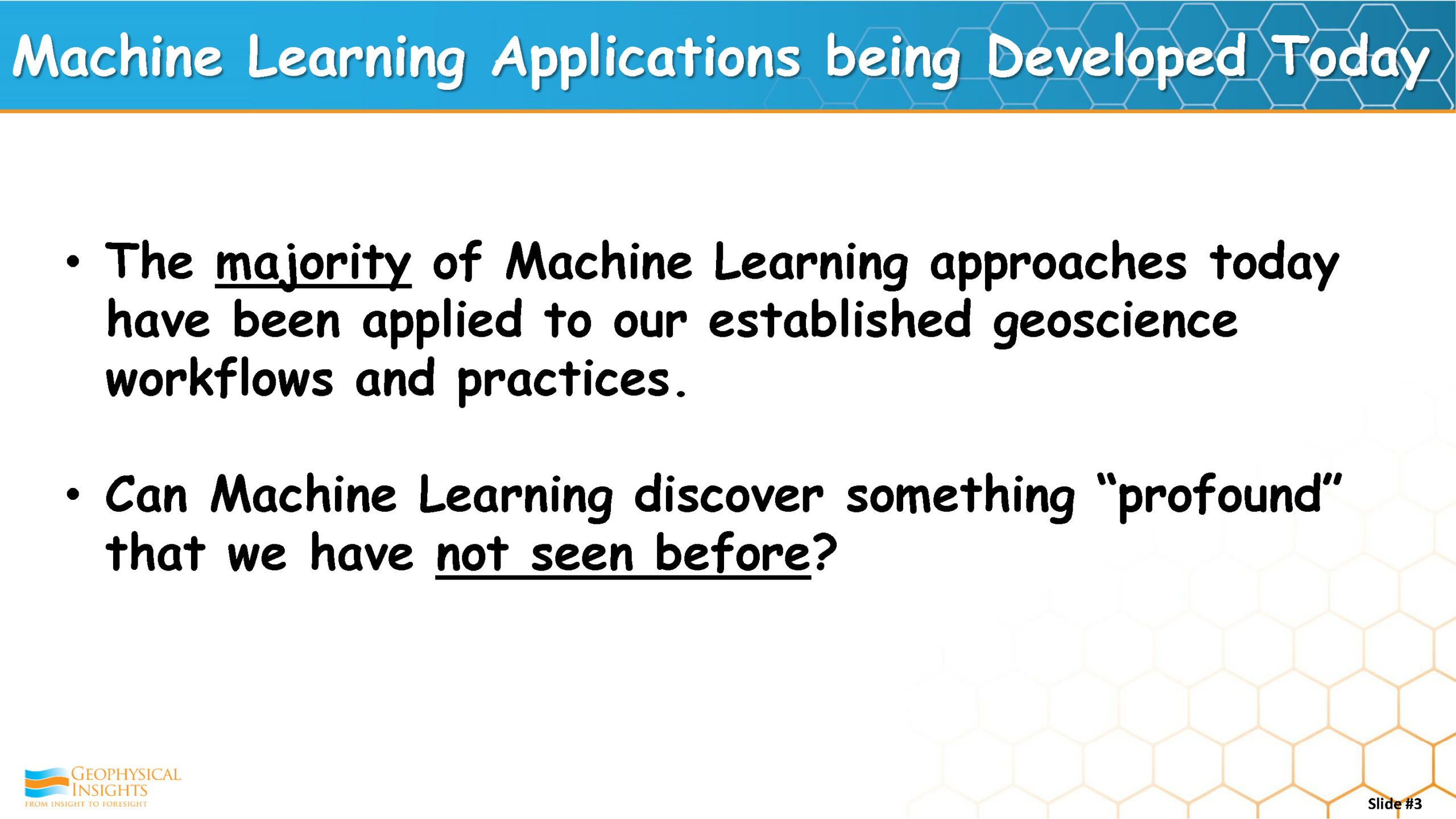 Machine Learning Applications being Developed Today