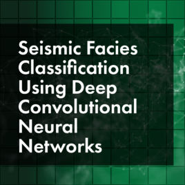 Seismic Facies Classification Using Deep Convolutional Neural Networks-01
